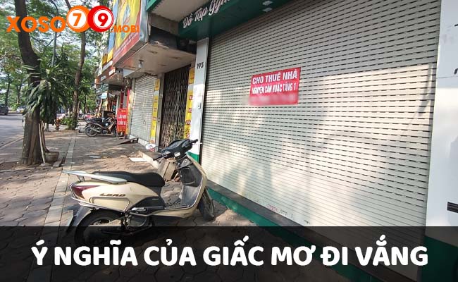 Ý nghĩa của giấc mộng đi vắng chi tiết nhất